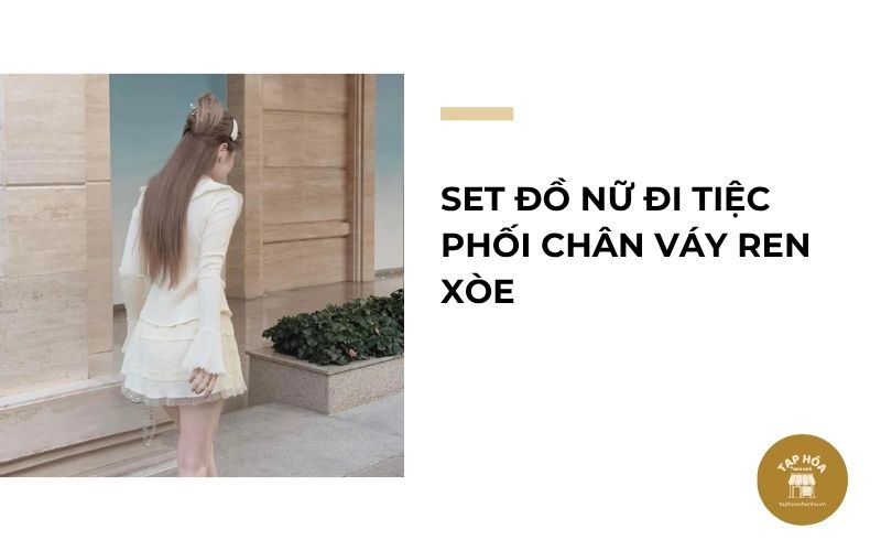 Set đồ nữ đi tiệc phối chân váy ren xòe