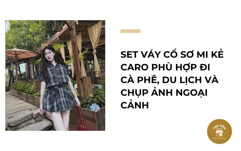 Set váy cổ sơ mi kẻ caro phù hợp đi cà phê, du lịch và chụp ảnh ngoại cảnh