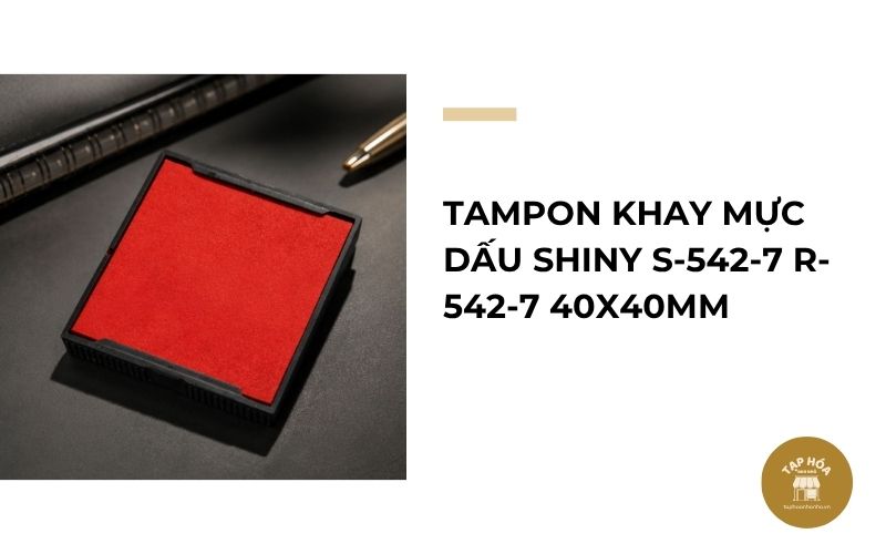Tampon khay mực dấu Shiny S-542-7 R-542-7 40x40mm