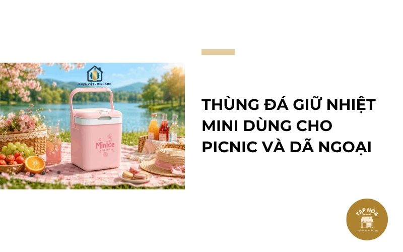 Thùng đá giữ nhiệt mini dùng cho picnic và dã ngoại