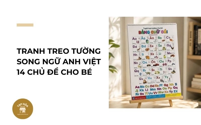 Tranh treo tường song ngữ Anh Việt 14 chủ đề cho bé