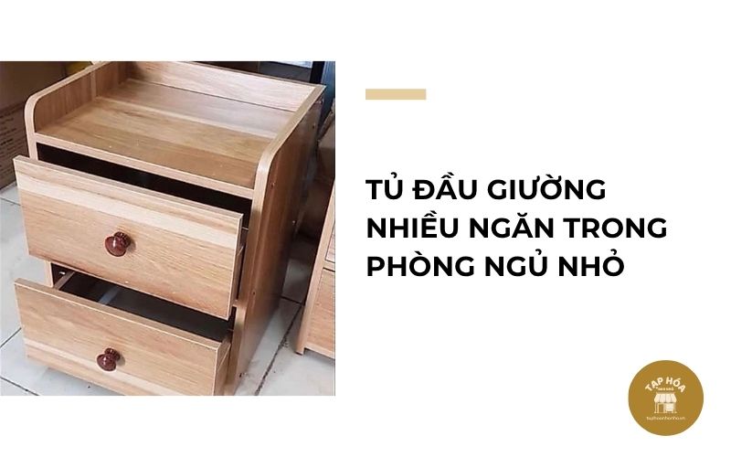 Tủ đầu giường nhiều ngăn trong phòng ngủ nhỏ
