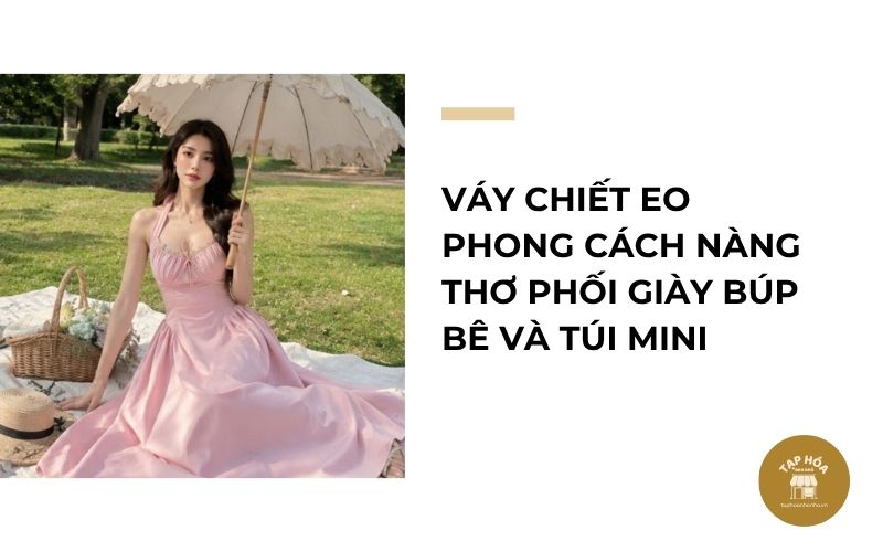 Váy chiết eo phong cách nàng thơ phối giày búp bê và túi mini