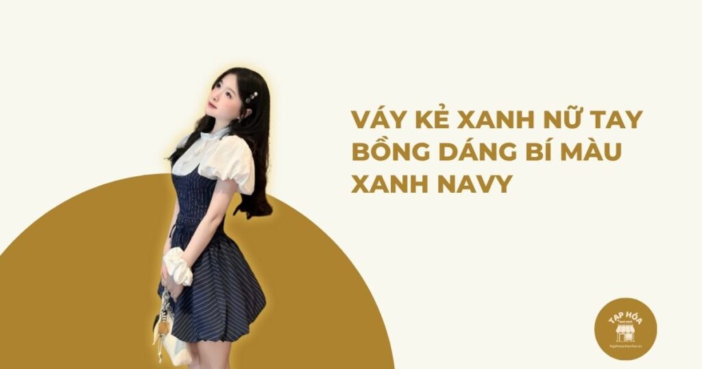 Váy kẻ xanh nữ tay bồng dáng bí màu xanh navy