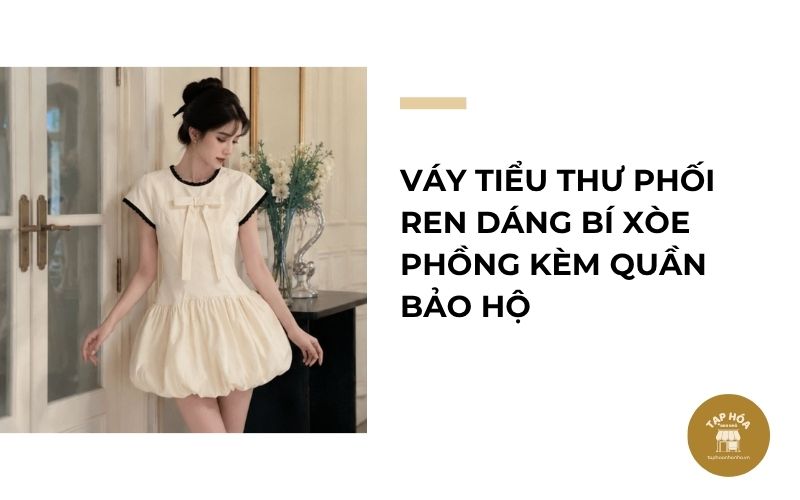 Váy tiểu thư phối ren dáng bí xòe phồng kèm quần bảo hộ