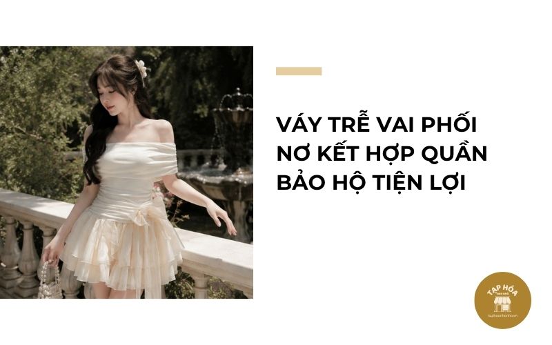 Váy trễ vai phối nơ kết hợp quần bảo hộ tiện lợi