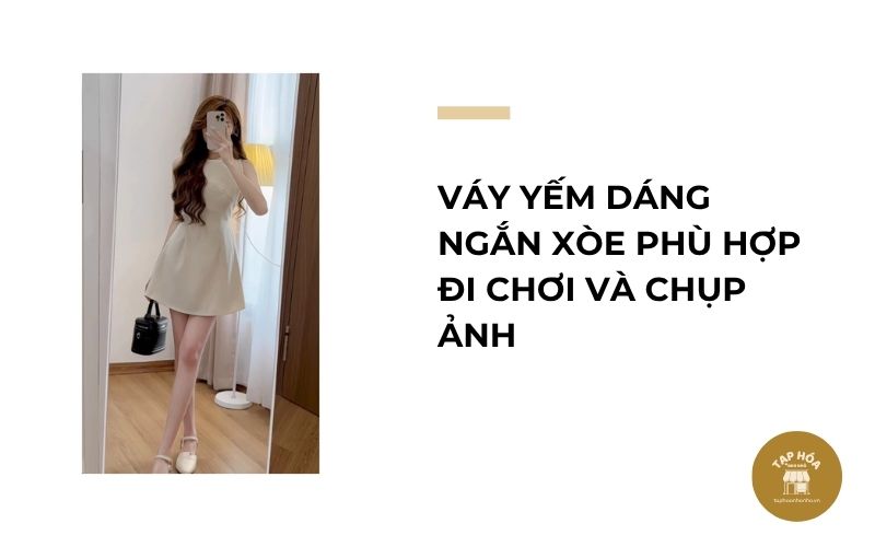 Váy yếm dáng ngắn xòe phù hợp đi chơi và chụp ảnh