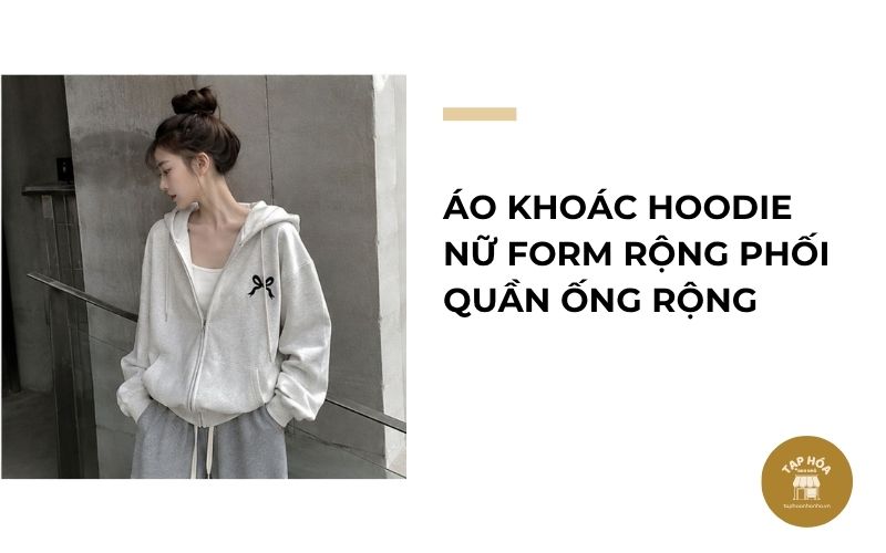 Áo khoác hoodie nữ form rộng phối quần ống rộng