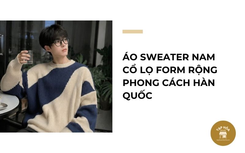 Áo sweater nam cổ lọ form rộng phong cách Hàn Quốc