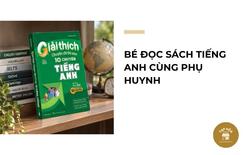 Bé đọc sách tiếng Anh cùng phụ huynh