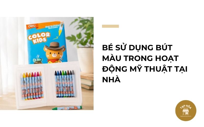 Bé sử dụng bút màu trong hoạt động mỹ thuật tại nhà