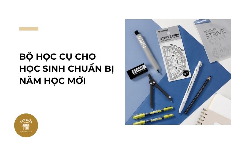 Bộ học cụ cho học sinh chuẩn bị năm học mới