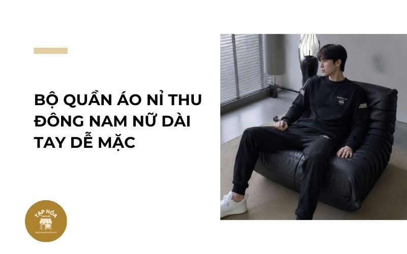 Bộ quần áo nỉ thu đông nam nữ dài tay dễ mặc