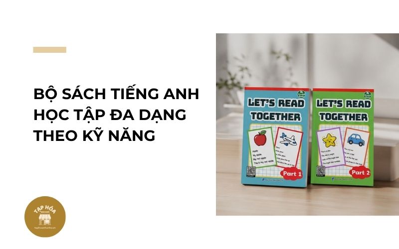 Bộ sách tiếng Anh học tập đa dạng theo kỹ năng