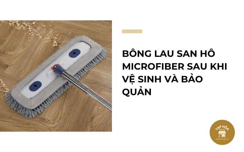 Bông lau san hô microfiber sau khi vệ sinh và bảo quản