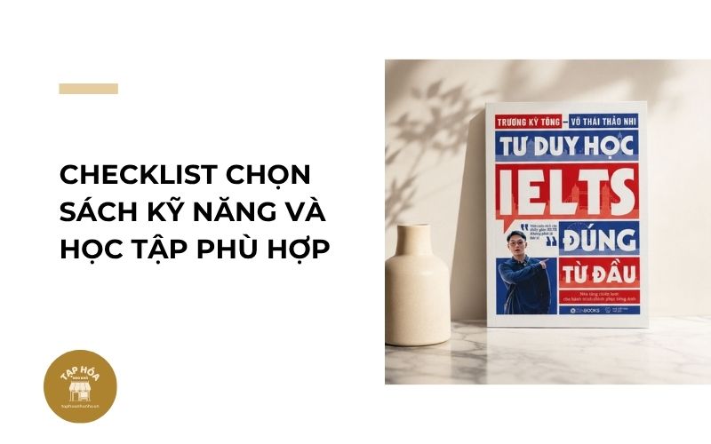 Checklist chọn sách kỹ năng và học tập phù hợp