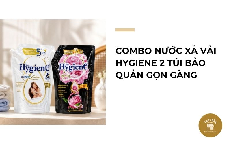 Combo nước xả vải Hygiene 2 túi bảo quản gọn gàng