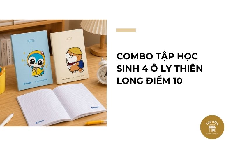 Combo tập học sinh 4 ô ly Thiên Long Điểm 10