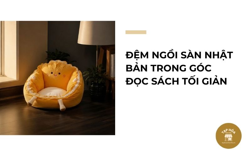 Đệm ngồi sàn Nhật Bản trong góc đọc sách tối giản