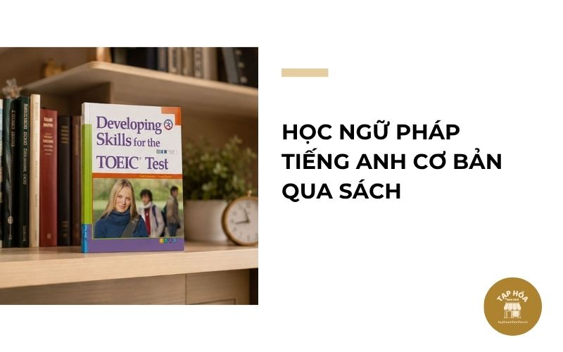 Học ngữ pháp tiếng Anh cơ bản qua sách