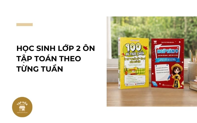 Học sinh lớp 2 ôn tập Toán theo từng tuần