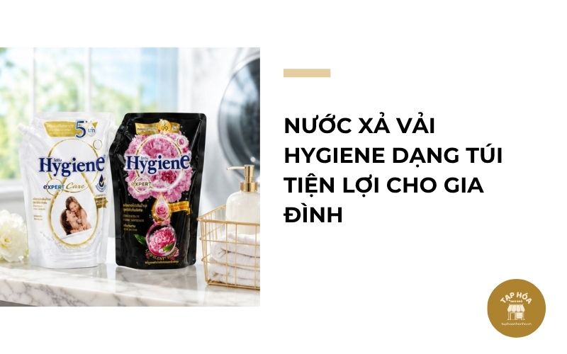 Nước xả vải Hygiene dạng túi tiện lợi cho gia đình