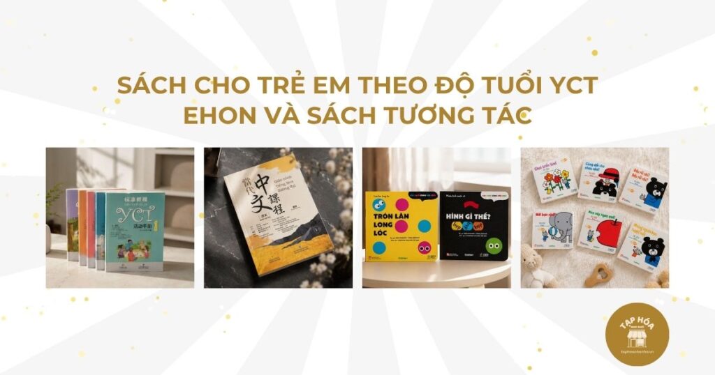Sách cho trẻ em theo độ tuổi YCT Ehon và sách tương tác