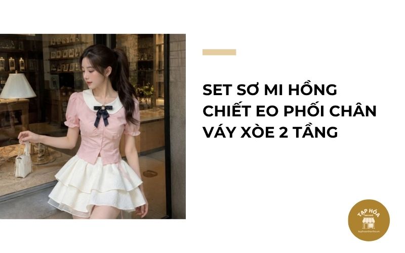 Set sơ mi hồng chiết eo phối chân váy xòe 2 tầng