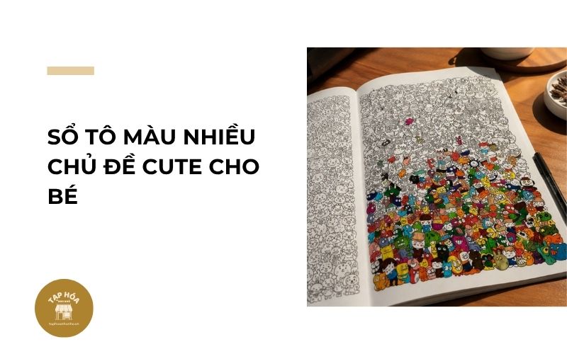 Sổ tô màu nhiều chủ đề cute cho bé