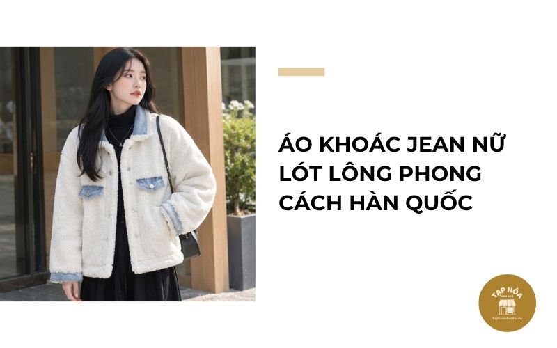 Áo khoác jean nữ lót lông phong cách Hàn Quốc