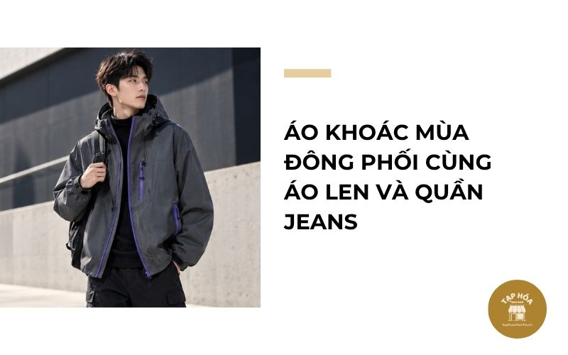 Áo khoác mùa đông phối cùng áo len và quần jeans