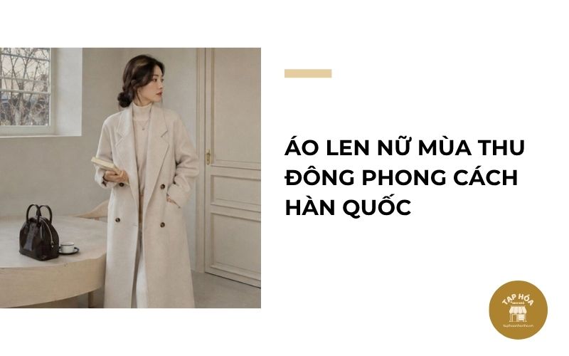 Áo len nữ mùa thu đông phong cách Hàn Quốc