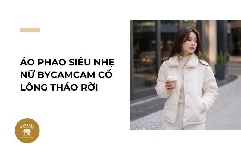 Áo phao siêu nhẹ nữ BYCAMCAM cổ lông tháo rời