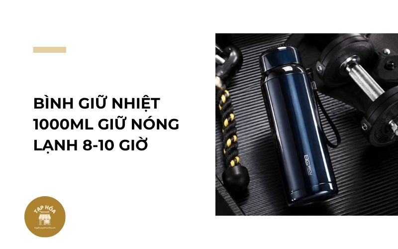 Bình giữ nhiệt 1000ml giữ nóng lạnh 8-10 giờ