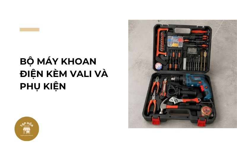 Bộ máy khoan điện kèm vali và phụ kiện
