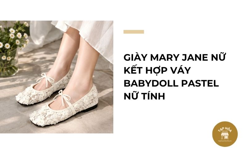 Giày Mary Jane nữ kết hợp váy babydoll pastel nữ tính