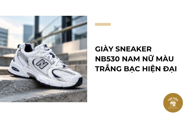 Giày sneaker NB530 nam nữ màu trắng bạc hiện đại