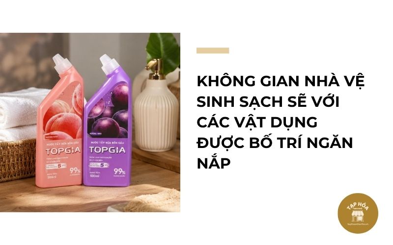 Không gian nhà vệ sinh sạch sẽ với các vật dụng được bố trí ngăn nắp
