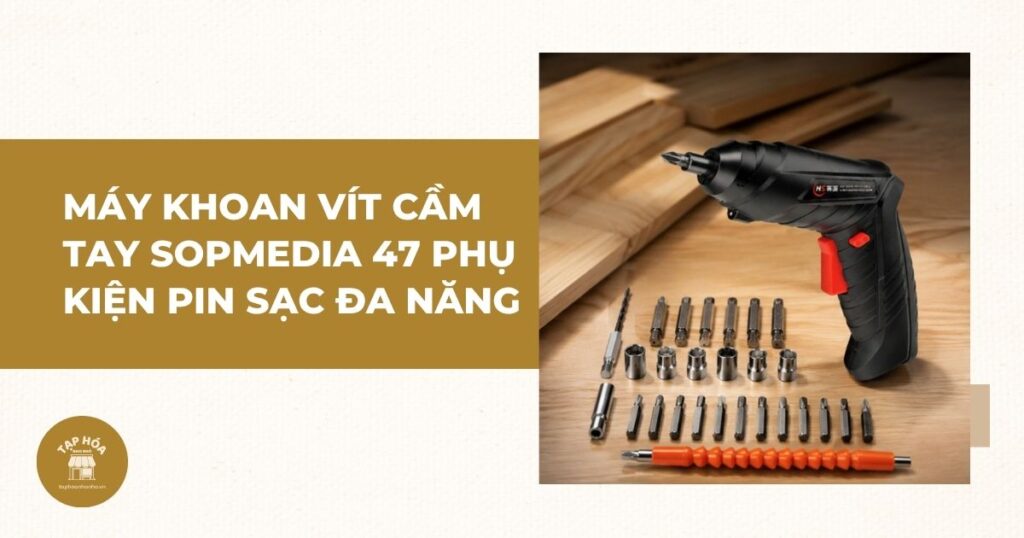 Máy khoan vít cầm tay SOPMEDIA 47 phụ kiện pin sạc đa năng