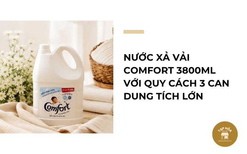 Nước xả vải Comfort 3800ml với quy cách 3 can dung tích lớn