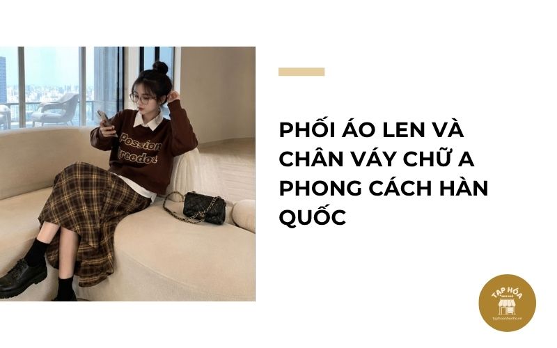 Phối áo len và chân váy chữ A phong cách Hàn Quốc