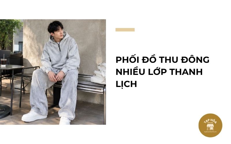 Phối đồ thu đông nhiều lớp thanh lịch