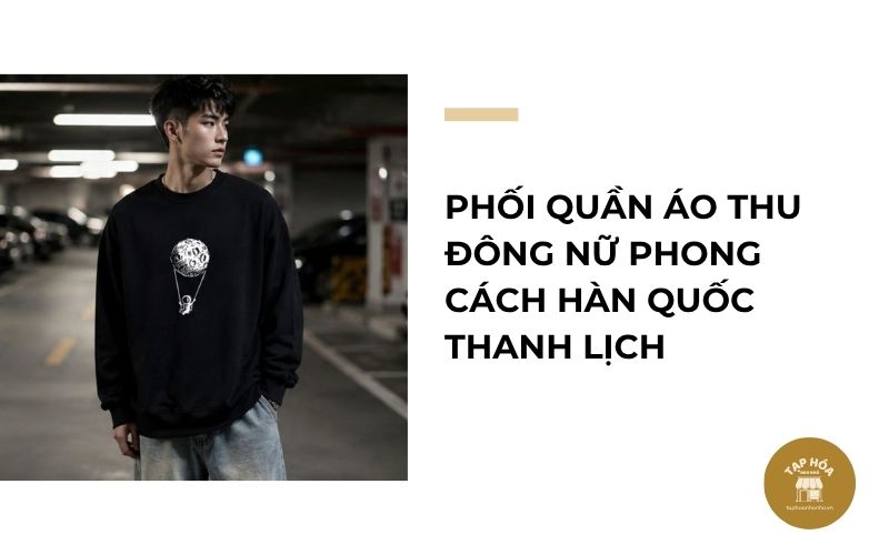 Phối quần áo thu đông nữ phong cách Hàn Quốc thanh lịch