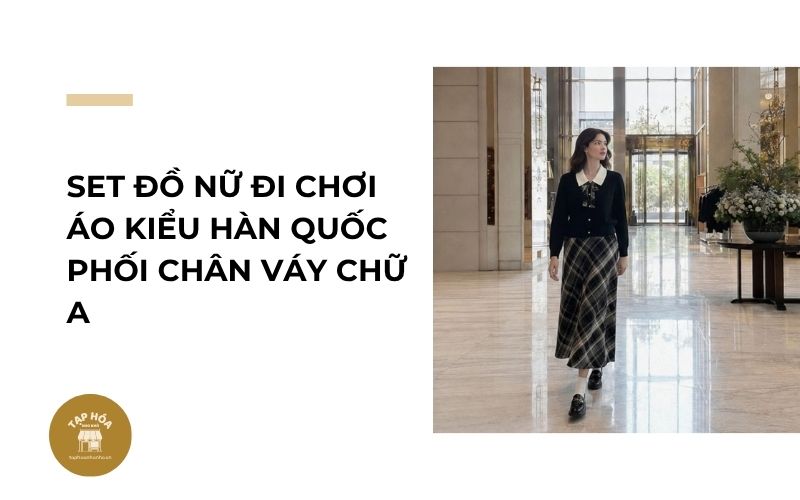 Set đồ nữ đi chơi áo kiểu Hàn Quốc phối chân váy chữ A